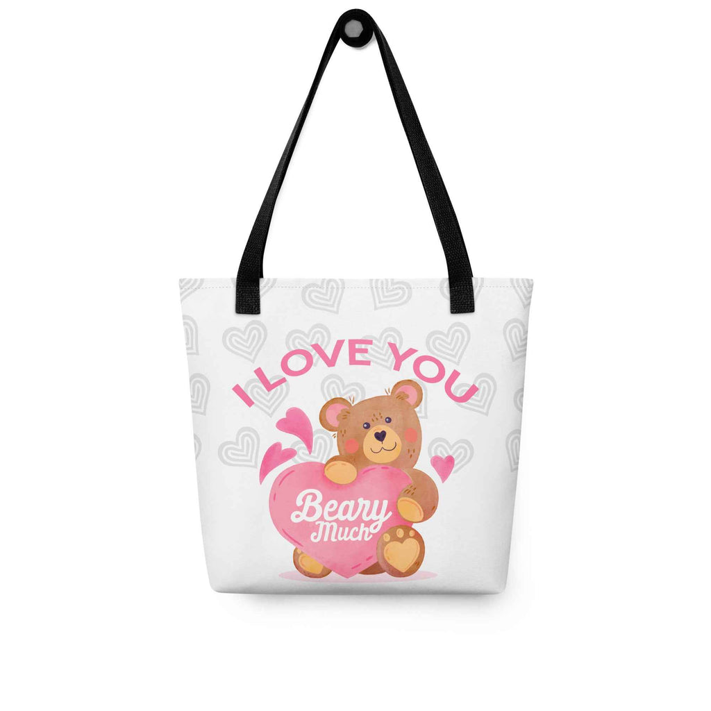 I Love You Beary Much Cute Teddy Design | Tote Bag