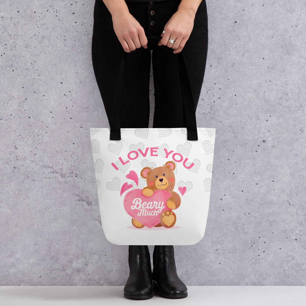 I Love You Beary Much Cute Teddy Design | Tote Bag