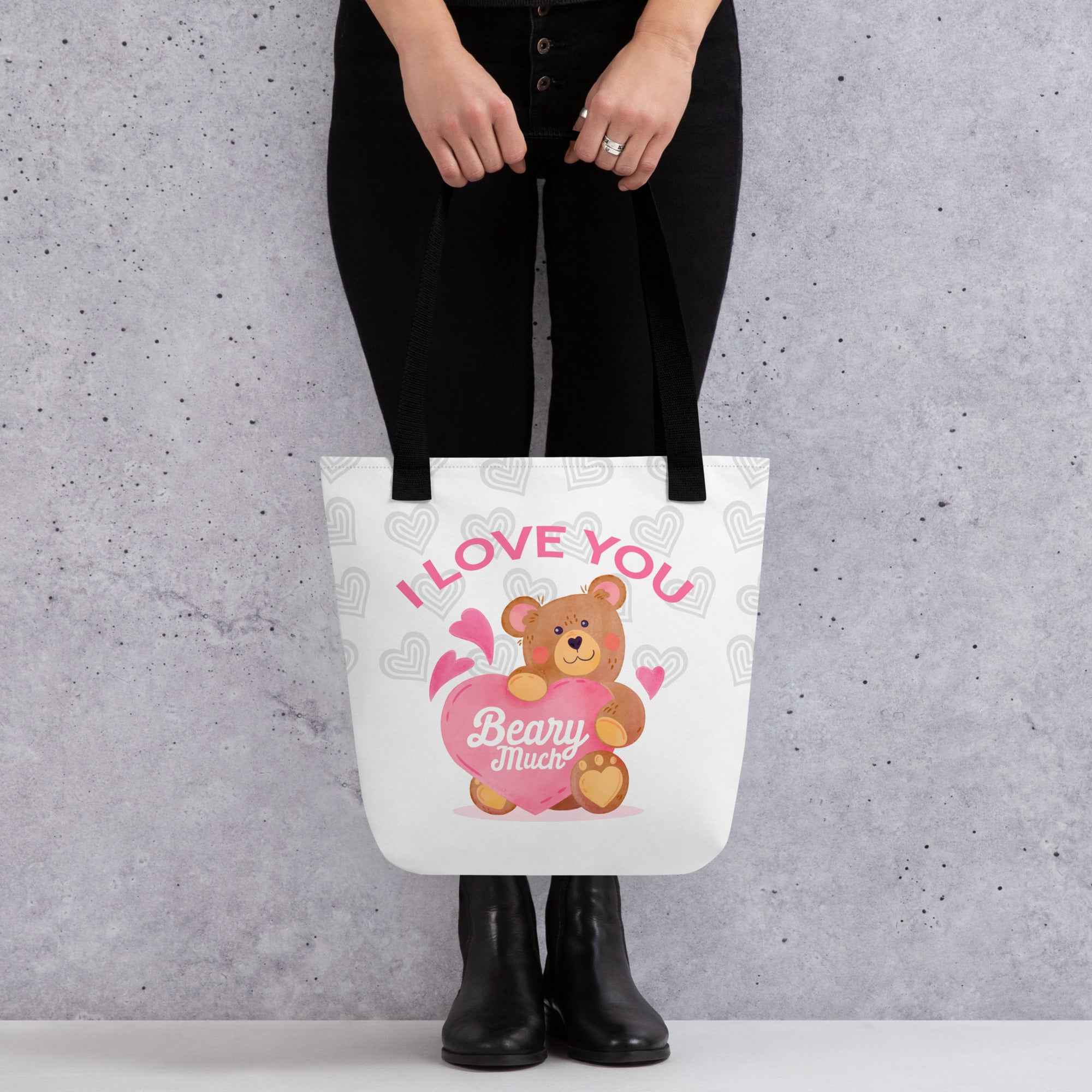 I Love You Beary Much Cute Teddy Design | Tote Bag