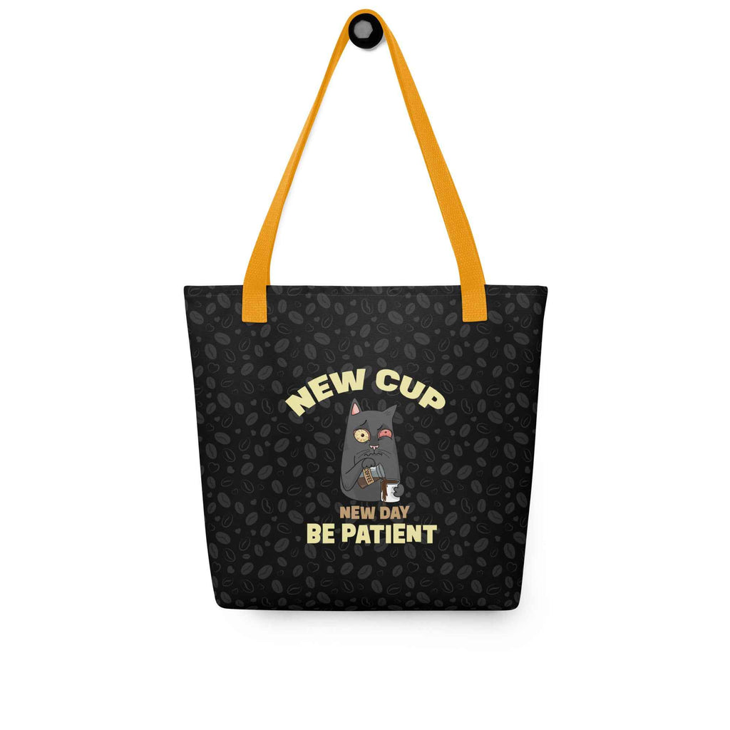 New Cup New Day Be Patient Cat Coffee Eco-Friendly Tote Bag