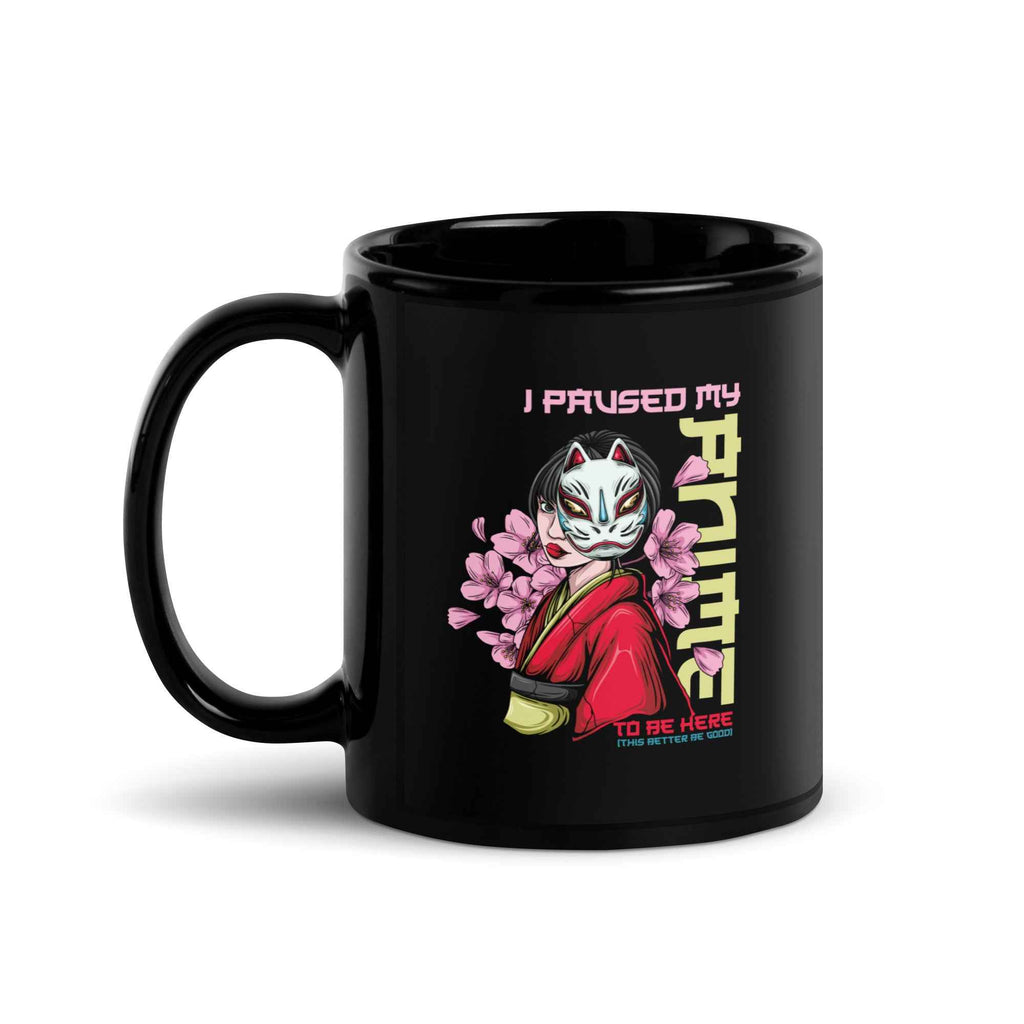 I Paused My Anime To Be Here Kitsune Girl | Glossy Mug