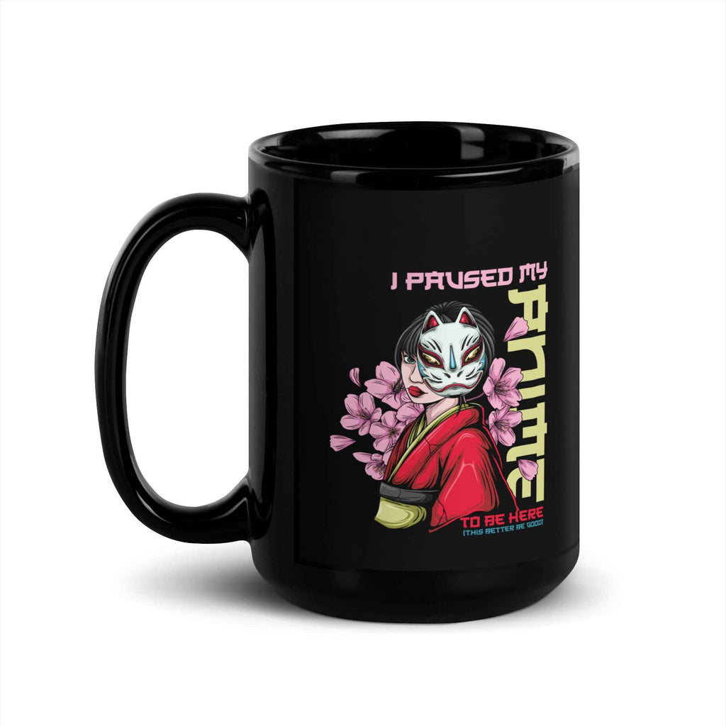 I Paused My Anime To Be Here Kitsune Girl | Glossy Mug