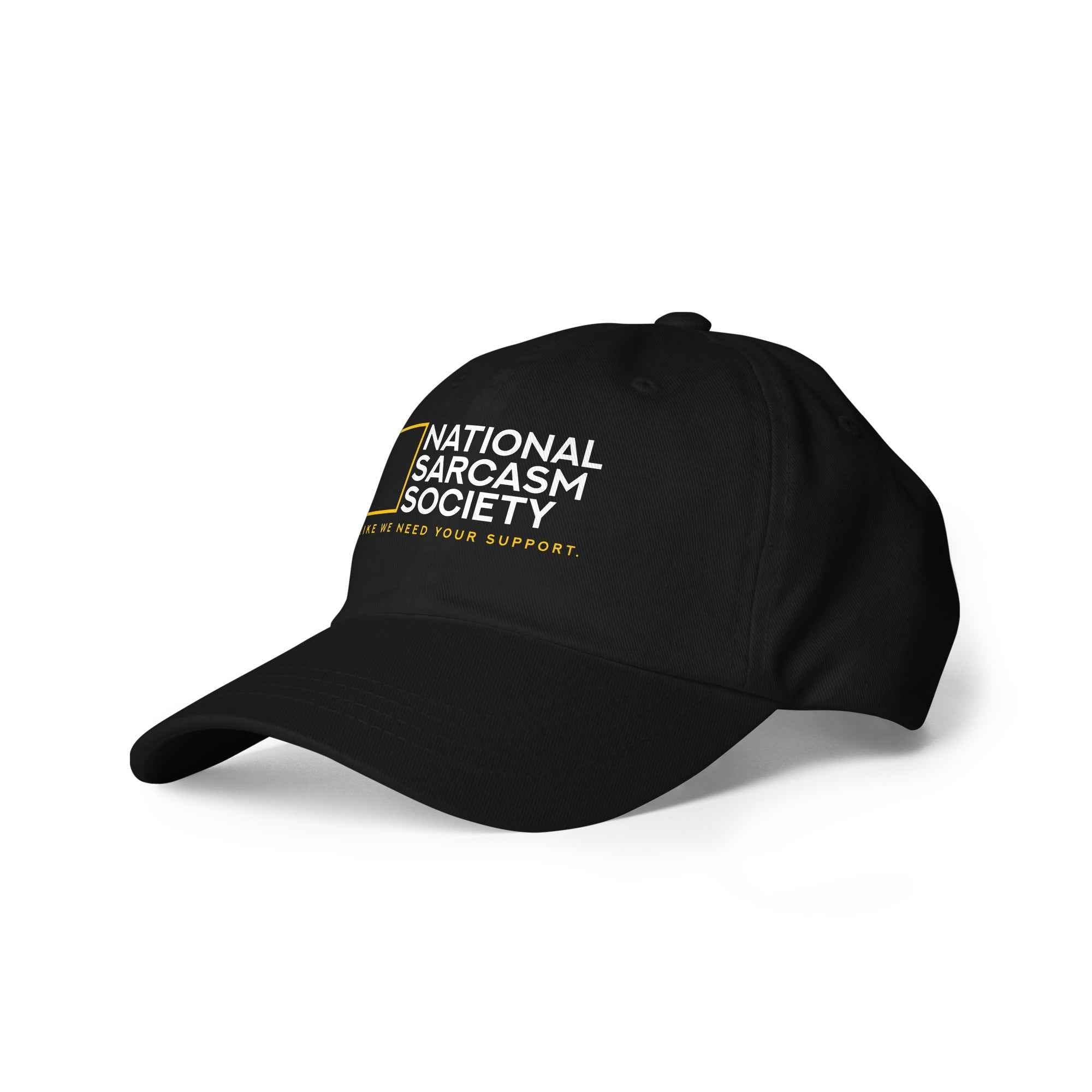 National Sarcasm Society Funny Quote hat