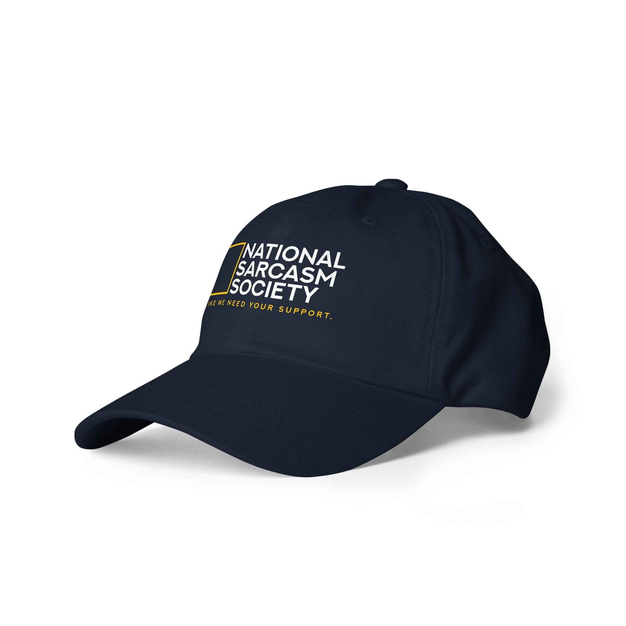 National Sarcasm Society Funny Quote hat