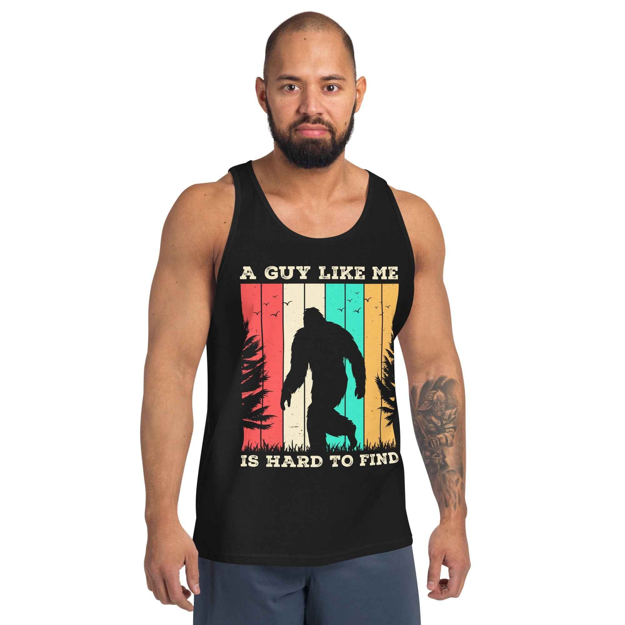 A Guy Like Me Is Hard To Find Bigfoot Vintage Retro Sasquatch | Men's Tank Top
