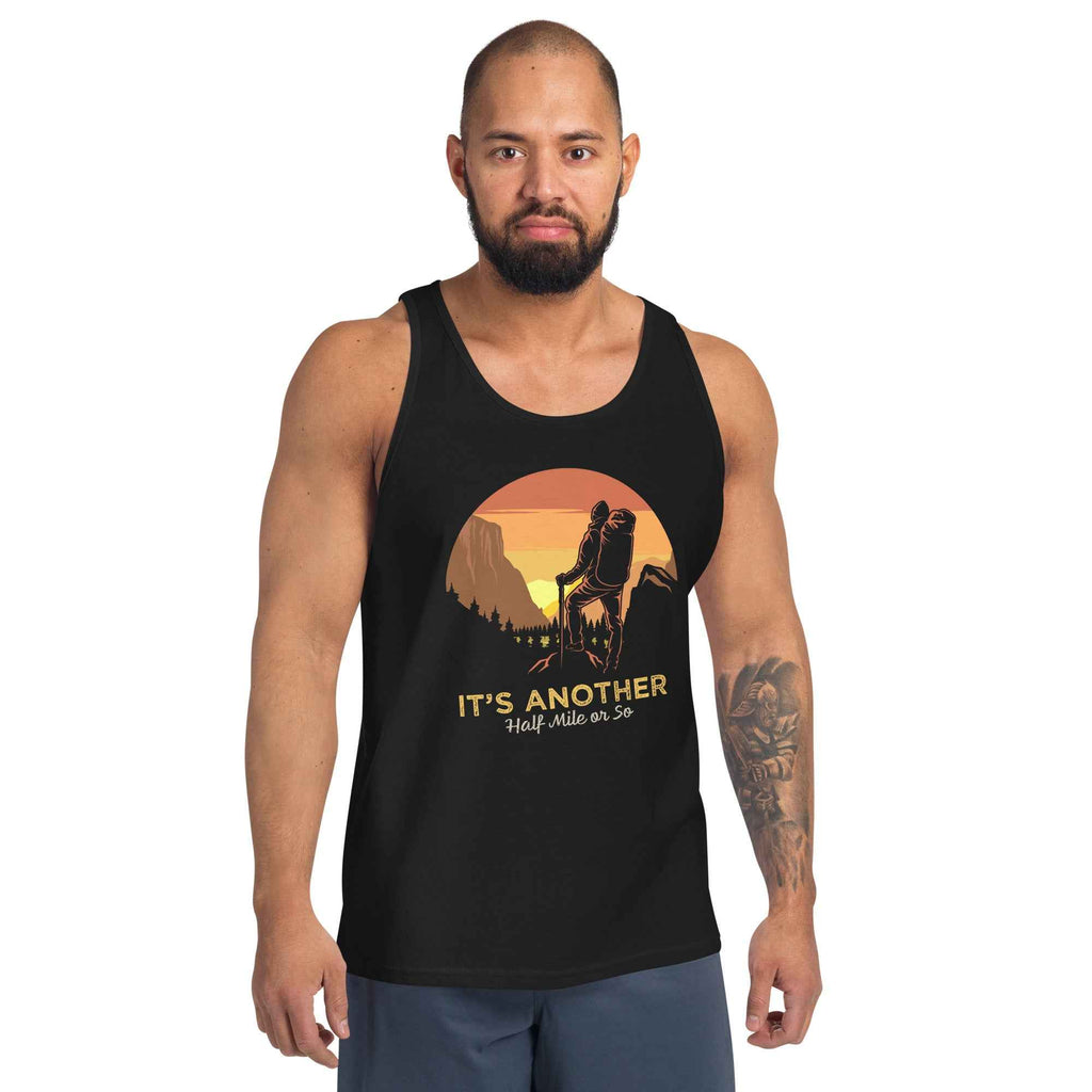Its Another Half Mile Or So Mountain Hiking Men's Tank Top