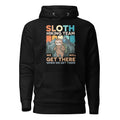 Sloth Hiking Team We Will Get There Funny Quote Camping Unisex Hoodie