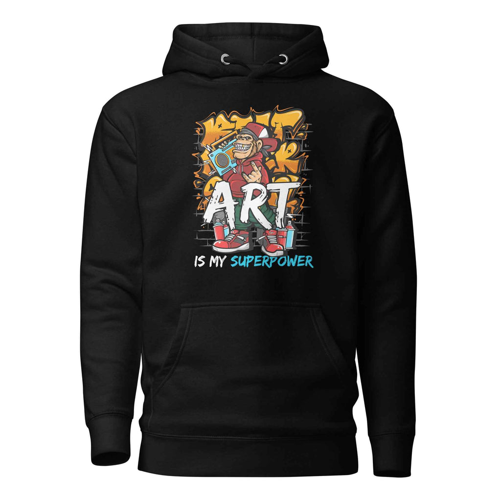 Art-Is My Superpower - Street-art Drawing Funny Unisex Hoodie