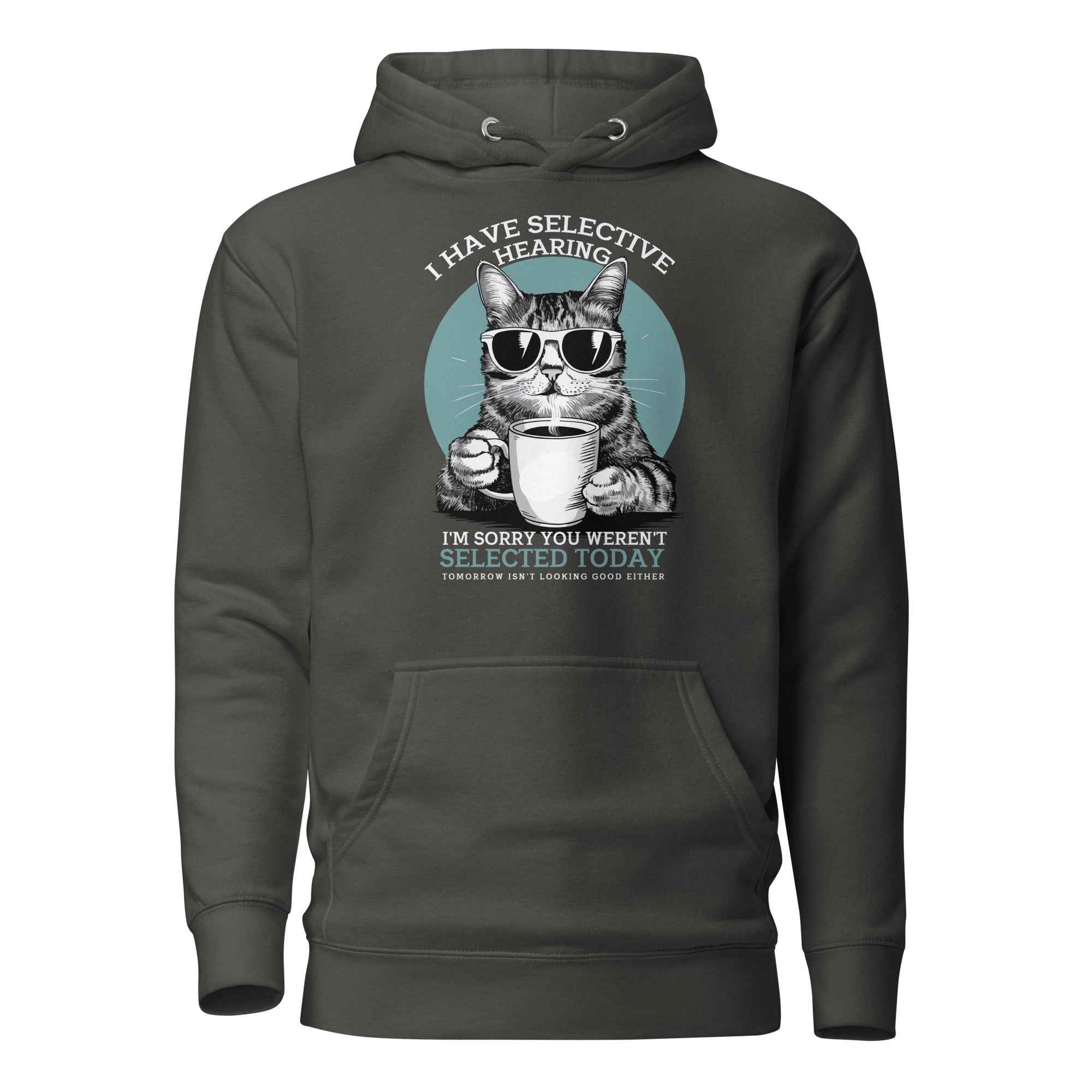 Selective Hearing Cat Sarcasm Coffee Funny | Unisex Hoodie
