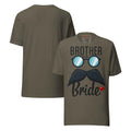 Brother of the Brides Funny Bridal Party Present Unisex t-shirt