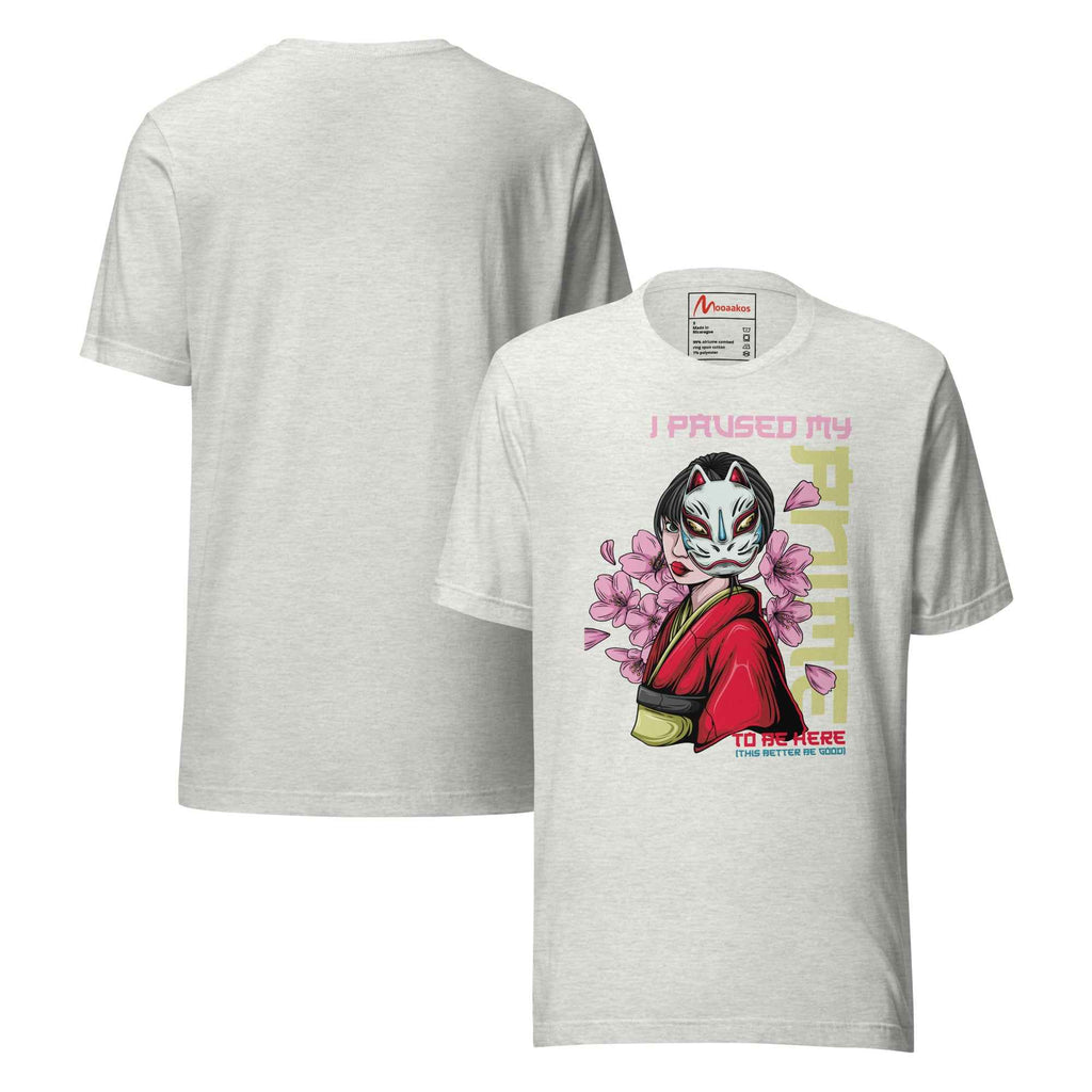 I Paused My Anime To Be Here Kitsune Mask | Unisex T-Shirt