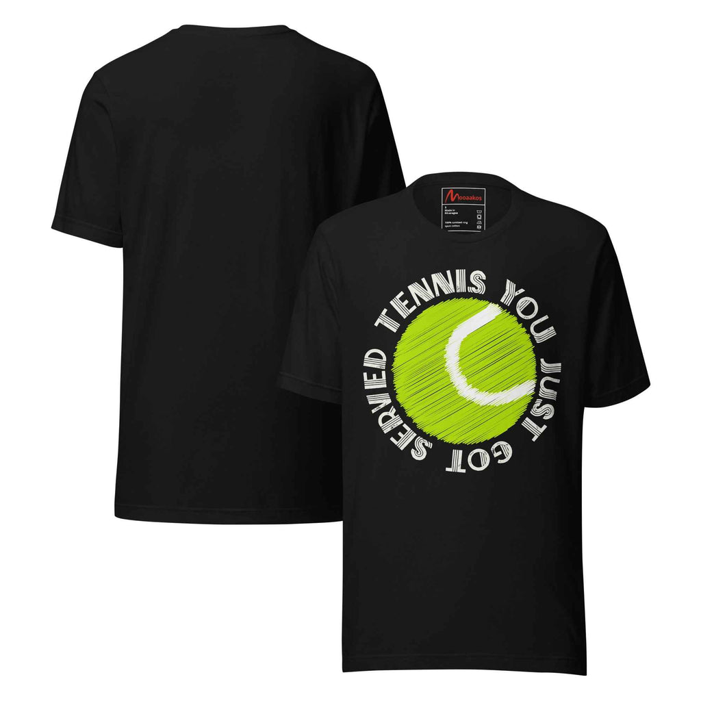 Distressed Quote You Just Got-Served Retro-Tennis Unisex t-shirt