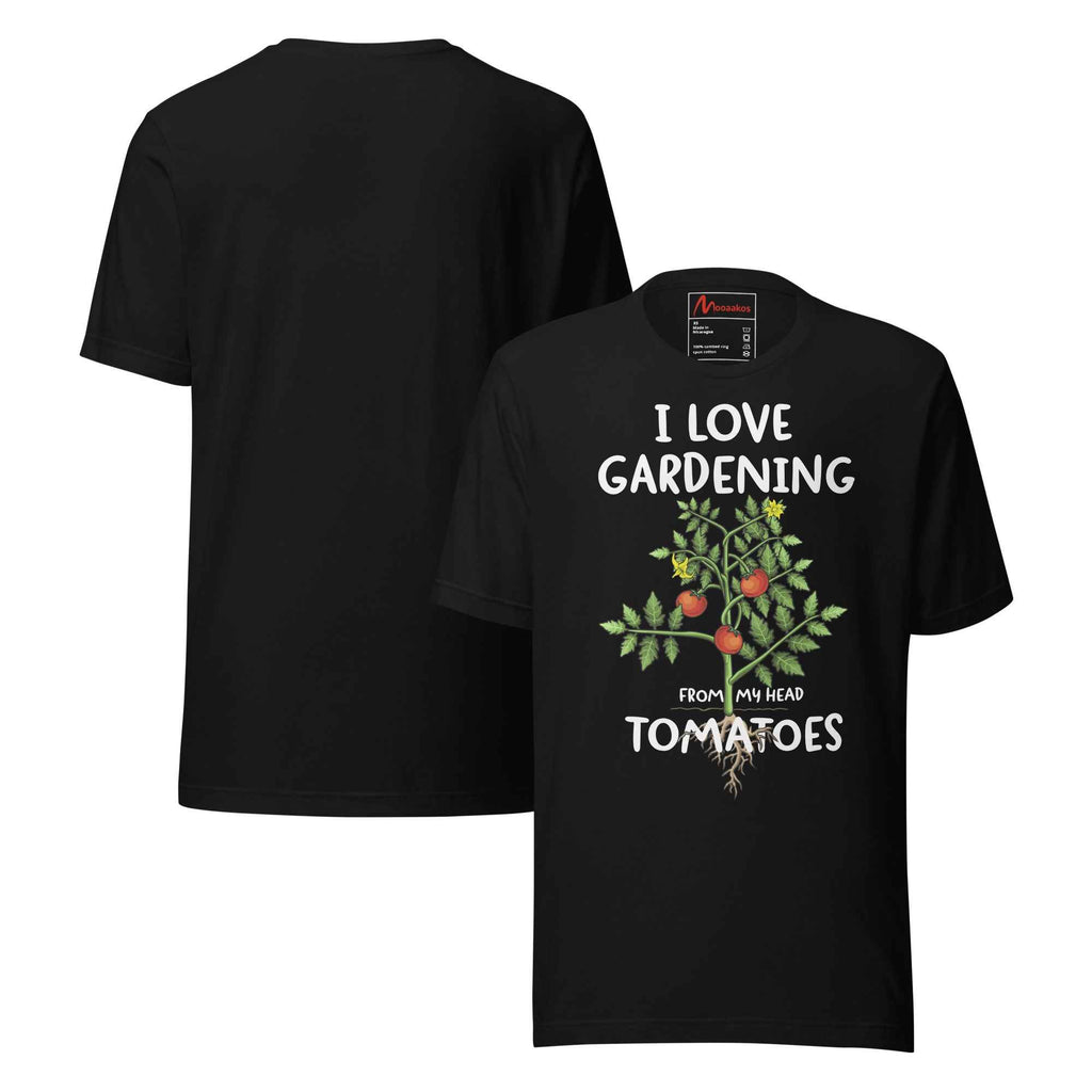 Vegetable Gardener Funny Gardening Quote Head Tomatoes Unisex t-shirt
