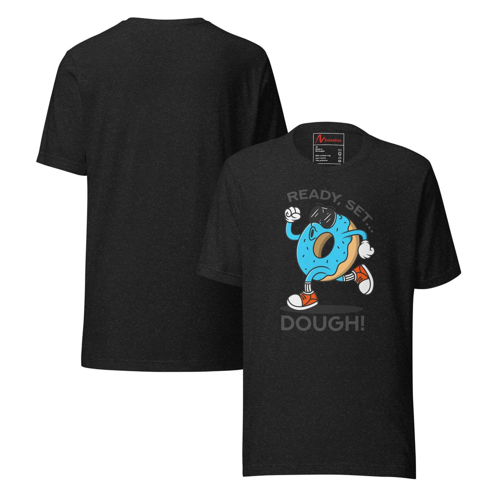 Ready Set Dough Funny Donut Running | Unisex T-Shirt