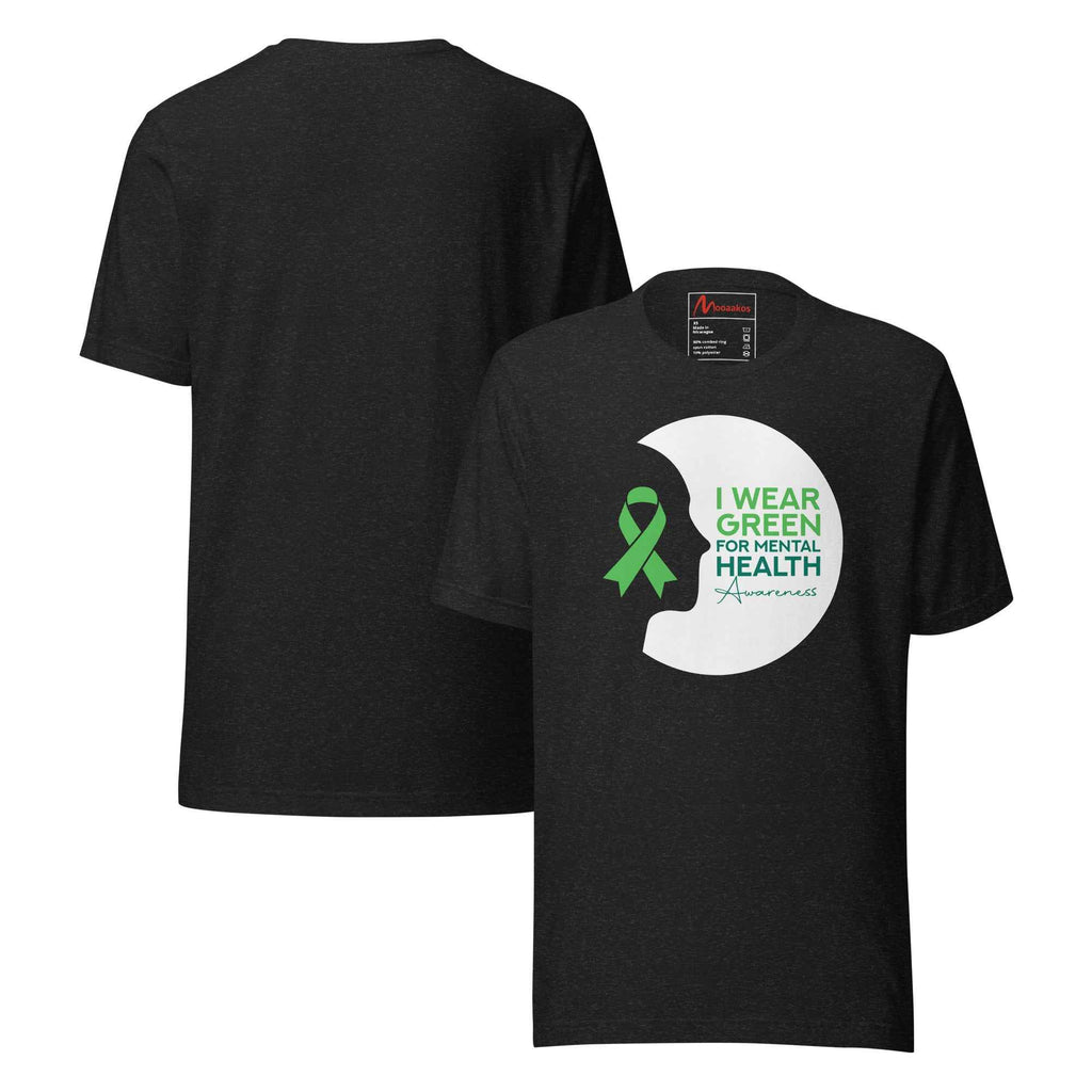 I Wear Green Mental Health Awareness Design | Unisex T-Shirt