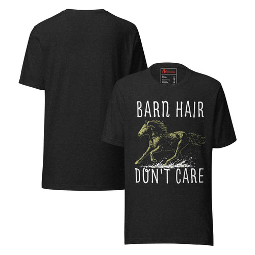 BARN HAIR DONT CARE Love Horse Riding Vintage Quote Unisex t-shirt