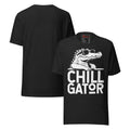 Chill Gator Unisex t-shirt