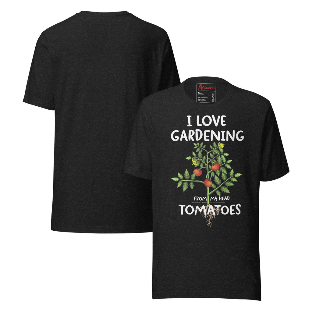 Vegetable Gardener Funny Gardening Quote Head Tomatoes Unisex t-shirt