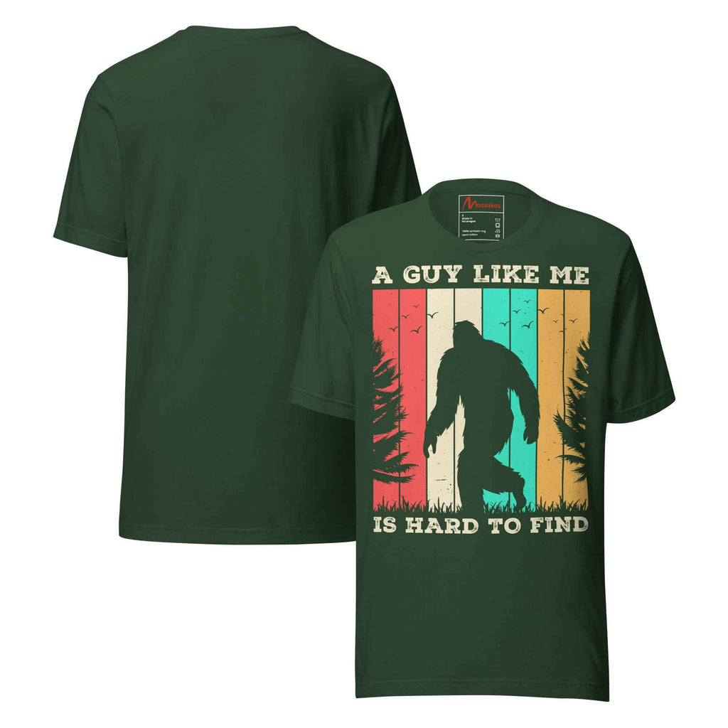A Guy Like Me Is Hard To Find Bigfoot Vintage Retro Sasquatch | Unisex T-Shirt