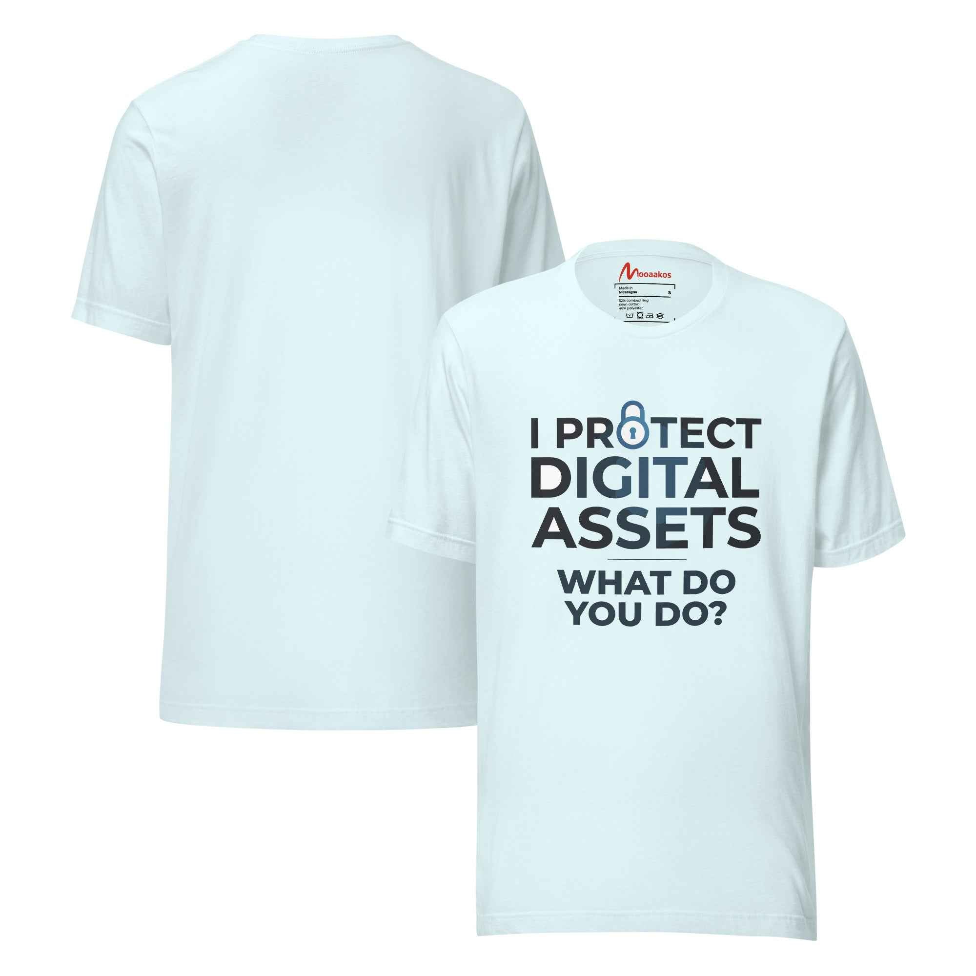 I Protect Digital Assets Cyber Security Statement | Unisex T-Shirt
