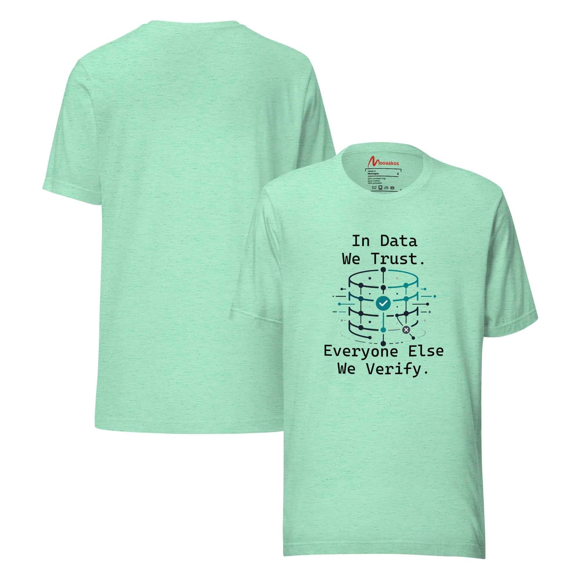 In Data We Trust Cyber Security Statement | Unisex T-Shirt