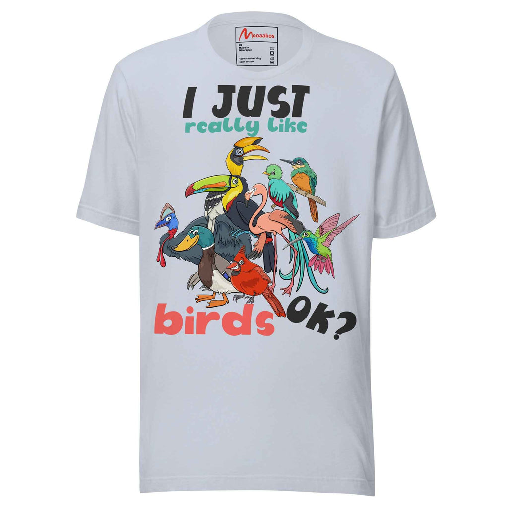 Funny Quote I Just Really Like Birds birds-watching Unisex t-shirt