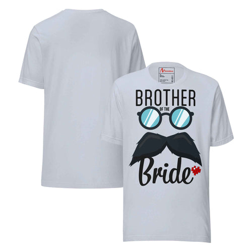 Brother of the Brides Funny Bridal Party Present Unisex t-shirt