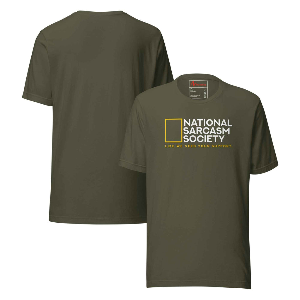 National Sarcasm Society Funny | Unisex T-Shirt