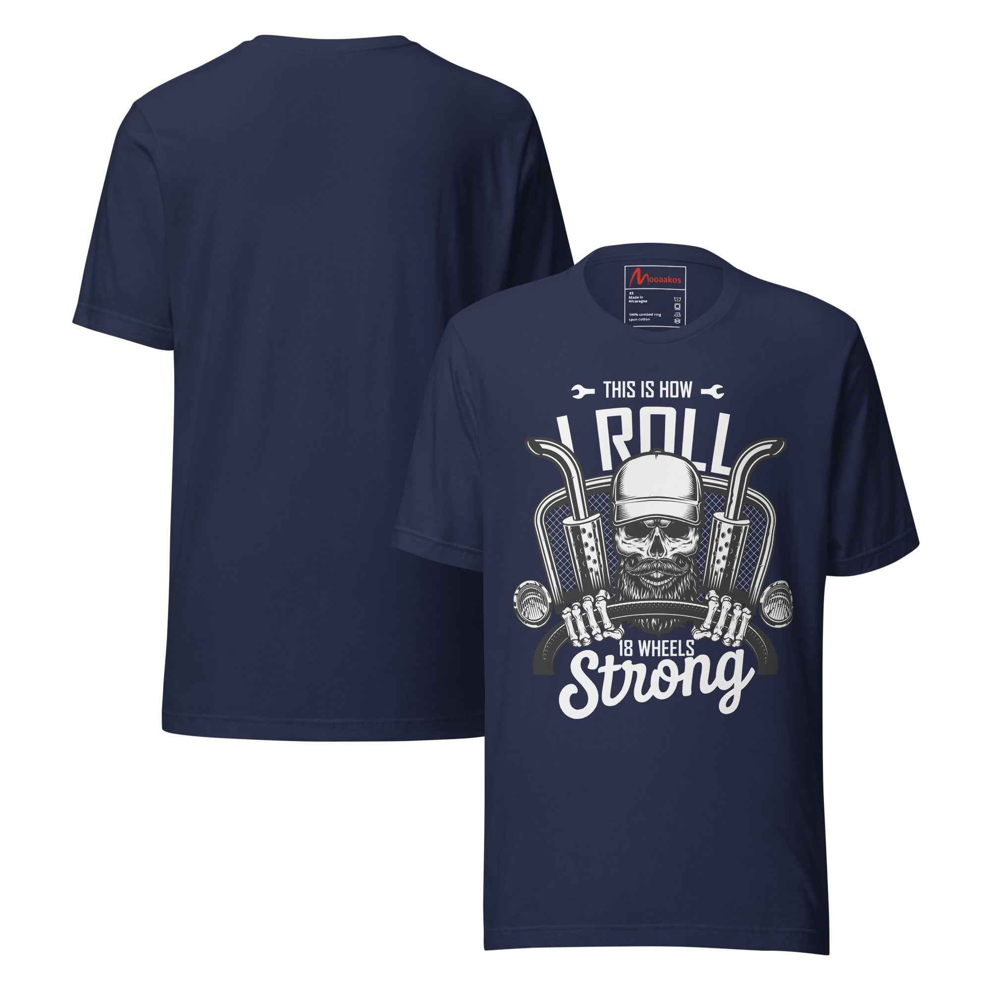 Truck Driver Gift 18 Wheels Strong Unisex t-shirt
