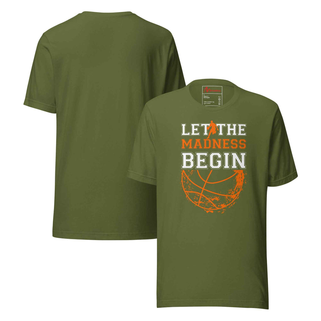 Let The Madness Begin Basketball | Unisex T-Shirt