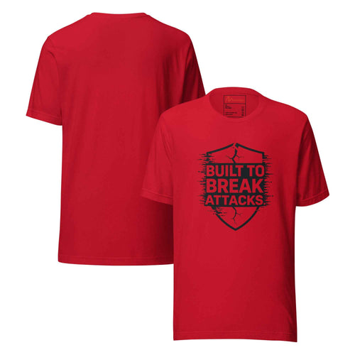 Built To Break Attacks Cyber Security Shield | Unisex T-Shirt