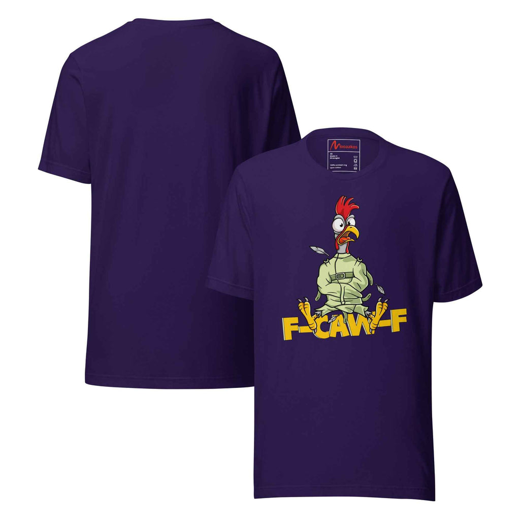 Funny F Caw F Crazy Chicken Sarcastic | Unisex T-Shirt