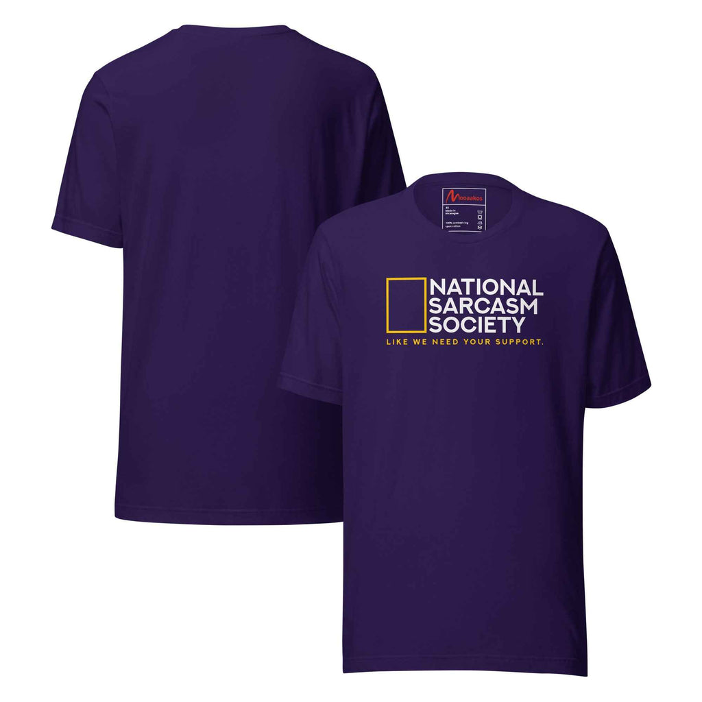 National Sarcasm Society Funny | Unisex T-Shirt