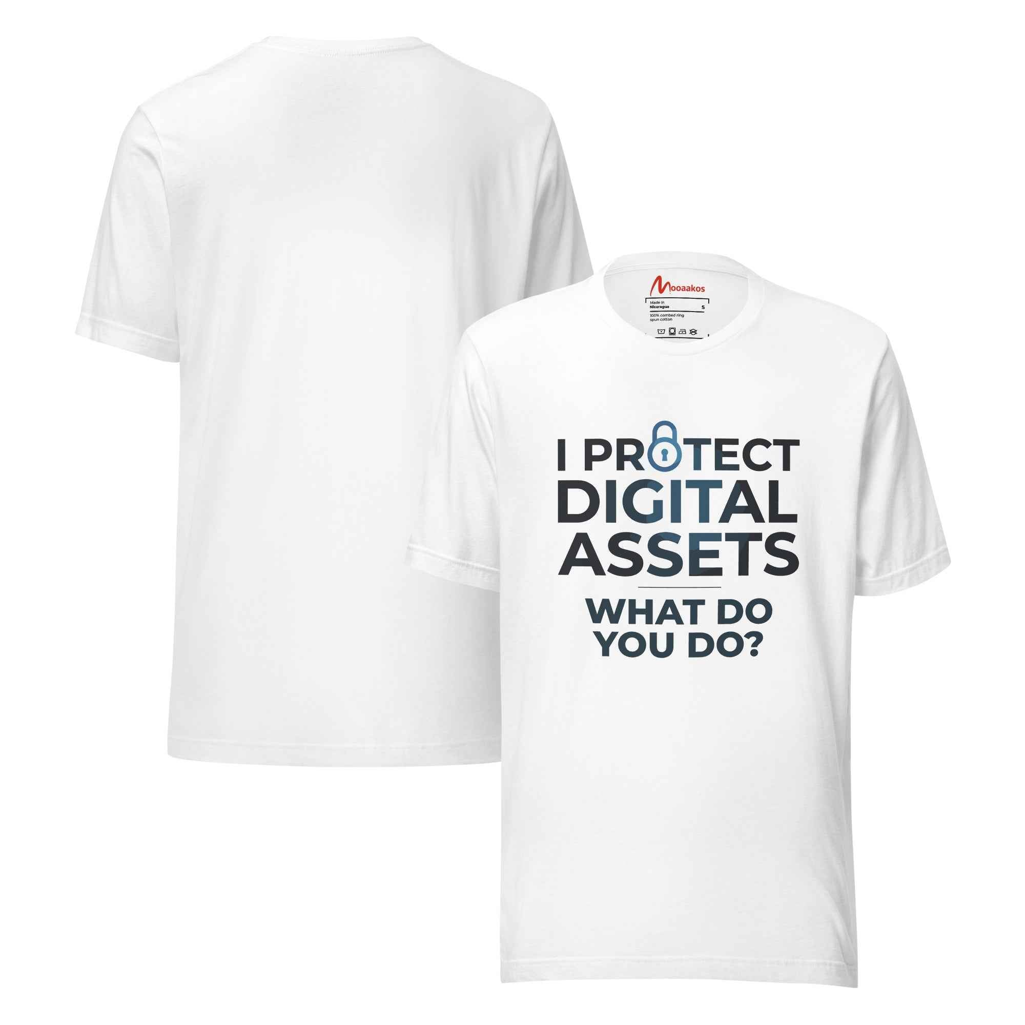 I Protect Digital Assets Cyber Security Statement | Unisex T-Shirt